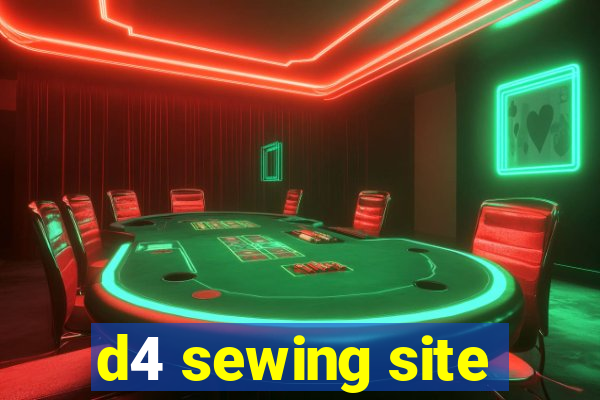 d4 sewing site